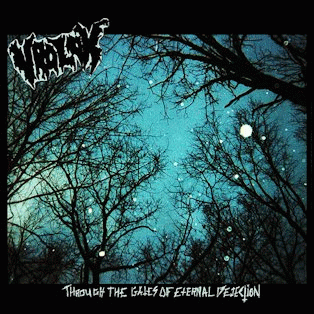 Vrolok (USA) : Through the Gates of Eternal Dejection